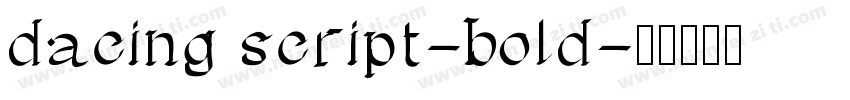 dacing script-bold字体转换